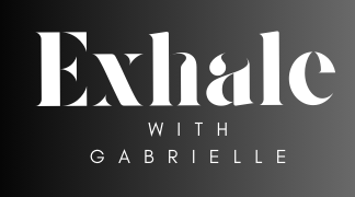 Exhale With Gabrielle 